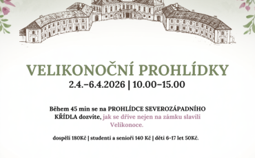 Velikonoční prohlídky zámku Veltrusy